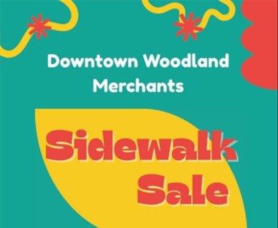 Graphic reading "Downtown Woodland Merchants Sidewalk Sale"