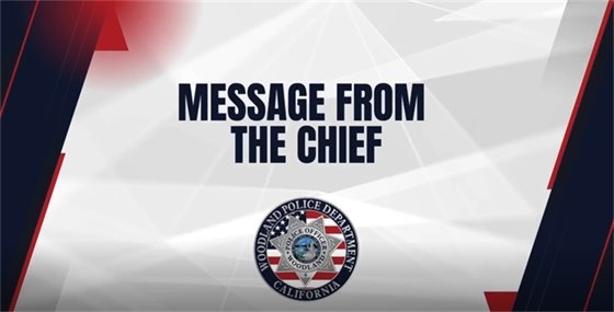 "Message from the Chief" graphic with Woodland PD roundel logo