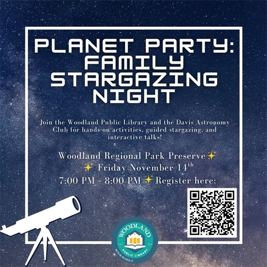 Graphic reading "Planet Party: Family Stargazing Night" with icon of a telescope and the Woodland Public Library logo