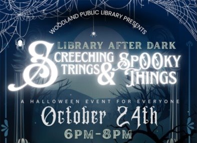 Graphic that reads: "Library After Dark - Screeching Strings and Spooky Things, a Halloween Event for Everyone"