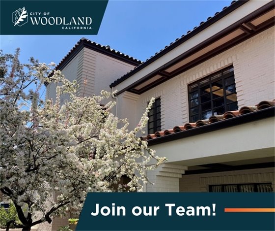 Photo of the exterior of Woodland City Hall with the City logo and "Join our Team" text