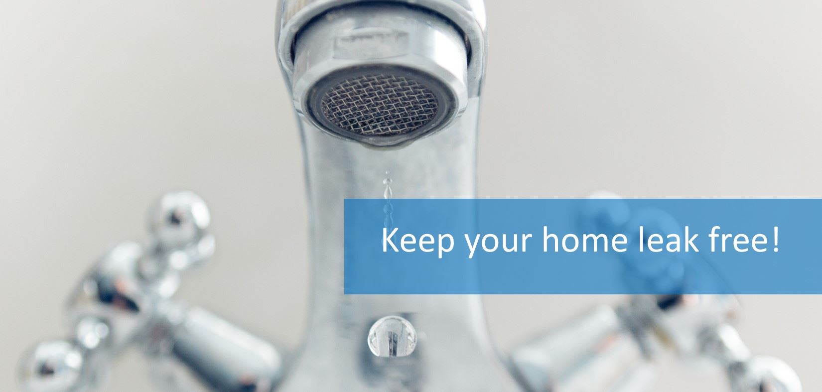 Keep Your Home Leak Free
