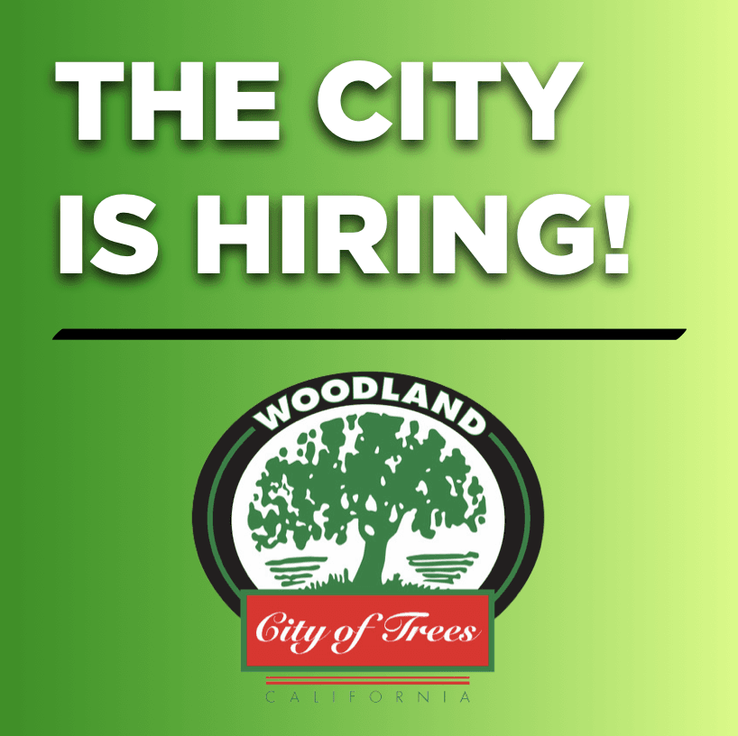 City of Woodland is Hiring Graphic